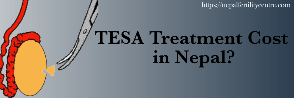TESA treatment cost in Nepal