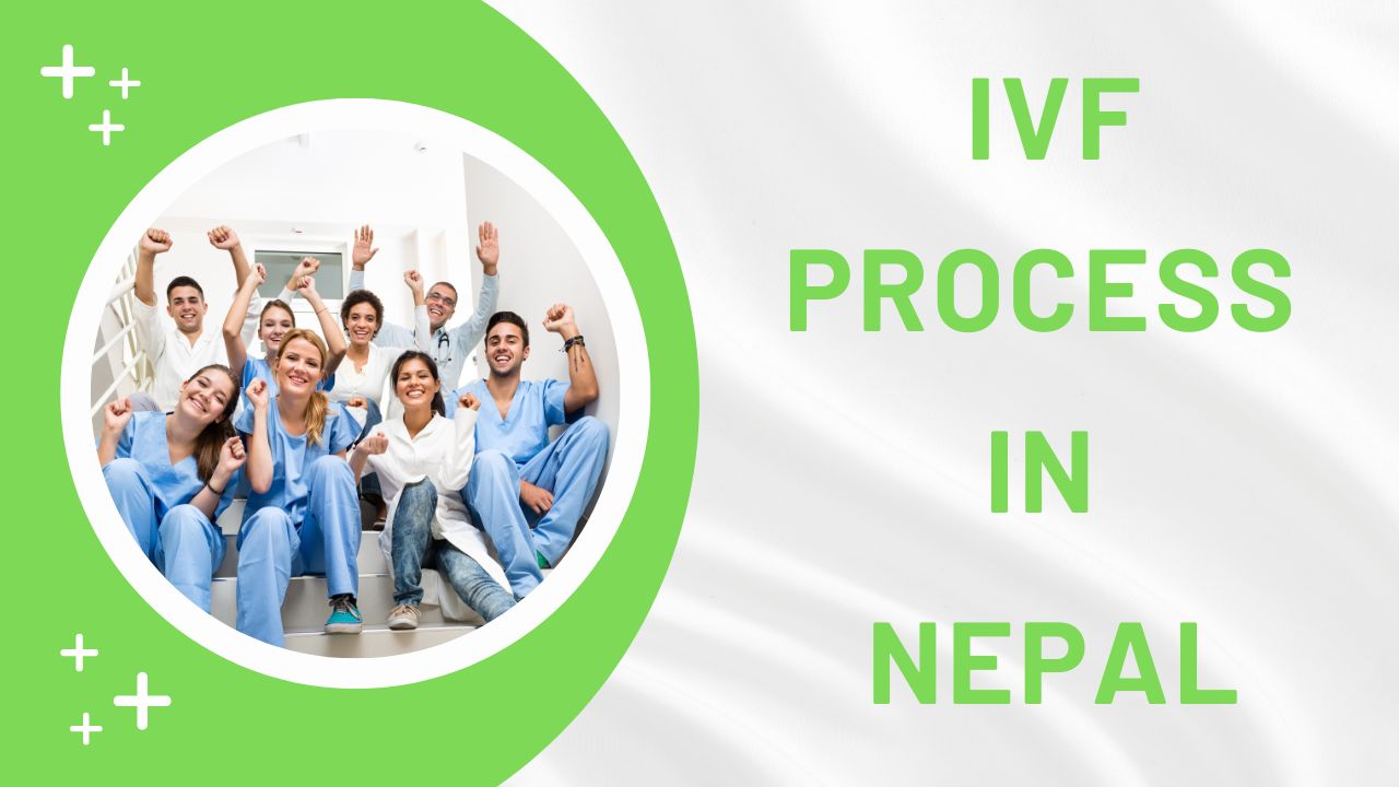 IVF Process in Nepal