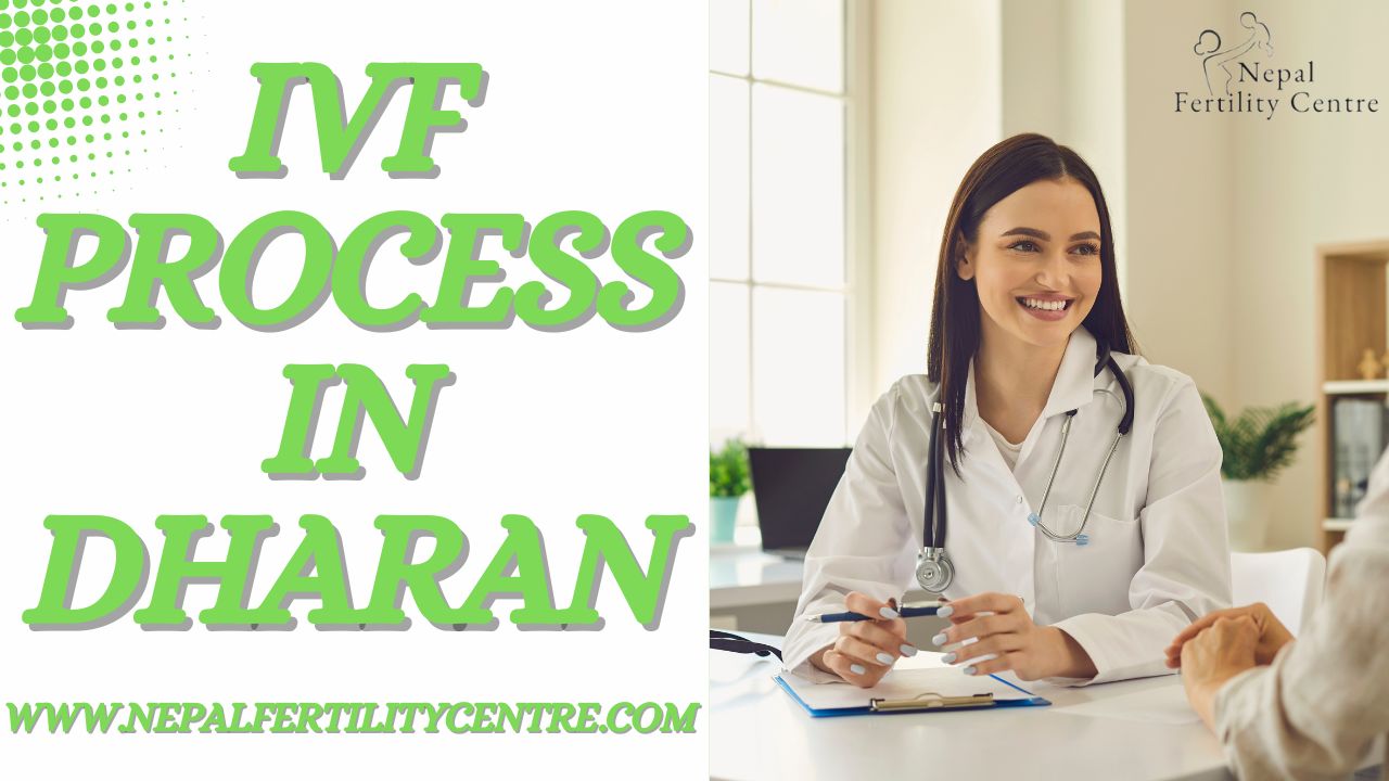 IVF Process in Dharan