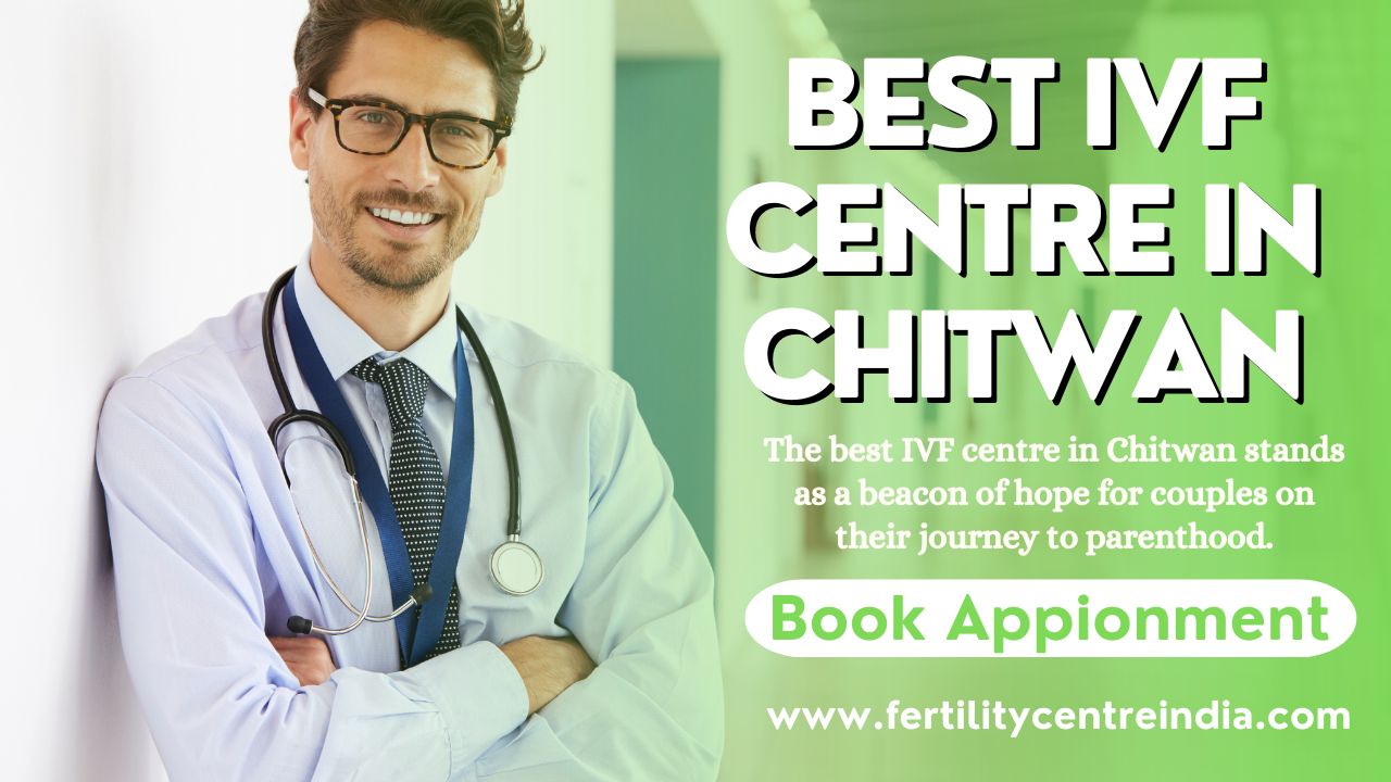 Best IVF Centre in Chitwan