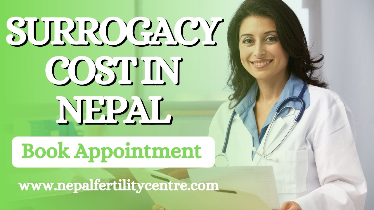 Surrogacy Cost in Nepal