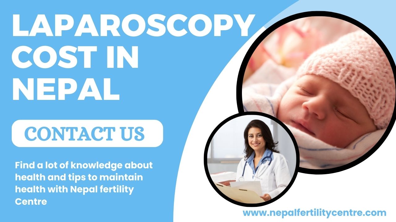 Laparoscopy Cost In Nepal